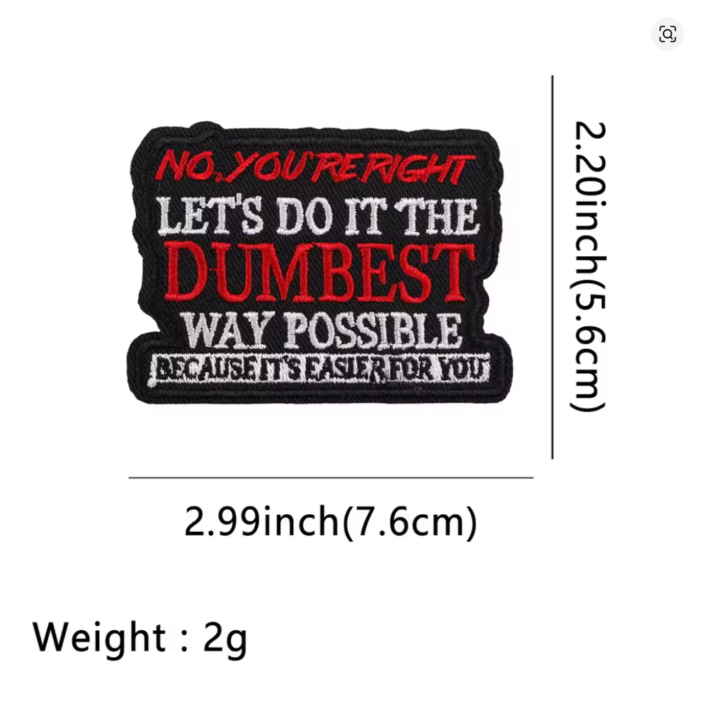 Sar·casm Dumbest way (READ) 3 inch x 2.2inch Iron-on Patch NEW